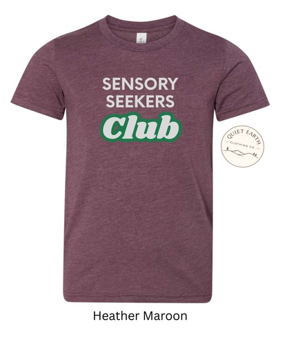 Sensory Seekers Club Tee